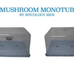 Monotub for Mushrooms